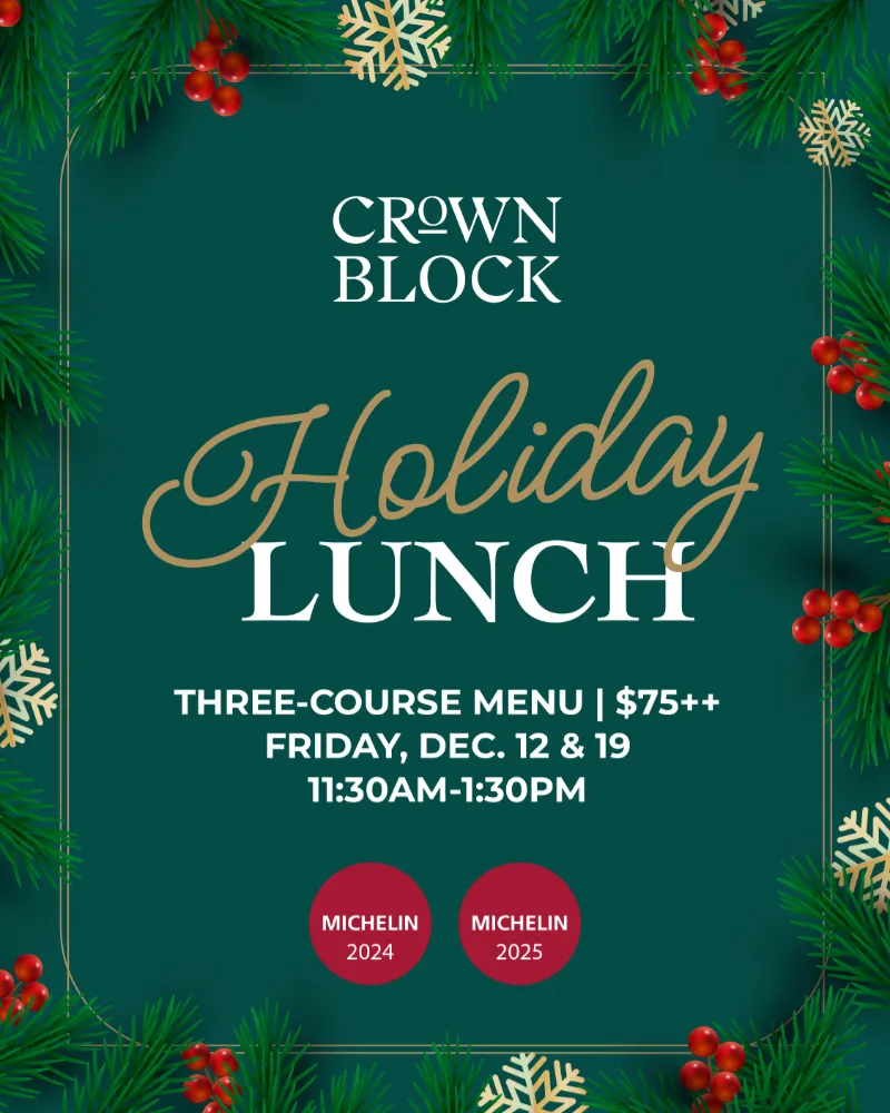 Crown Block Holiday Lunch